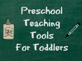 Preschool Teaching Tools For Toddlers