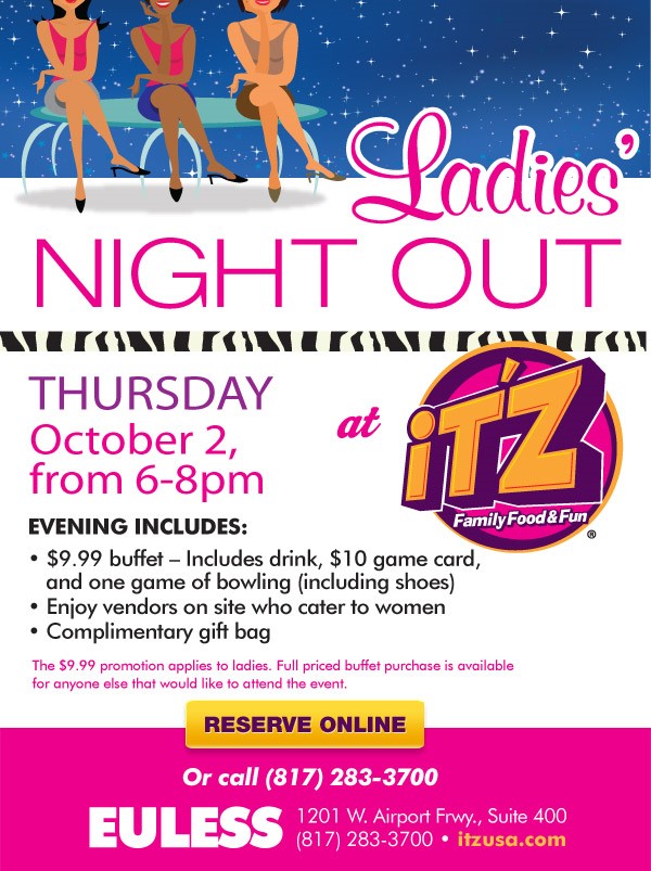 DFW – Ladies Night Out at ITz in Euless Texas