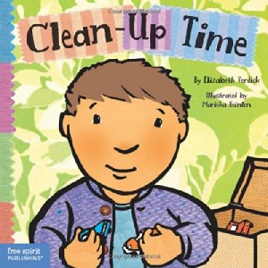 Clean-Up Time (Toddler Tools) by Elizabeth Verdict