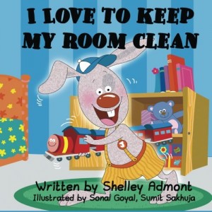 I Love to Keep My Room Clean by Shelley Admont